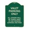 Signmission Valet Parking Only All Others Towed Heavy-Gauge Aluminum Architectural Sign, 24" x 18", G-1824-22757 A-DES-G-1824-22757 - alternate 1